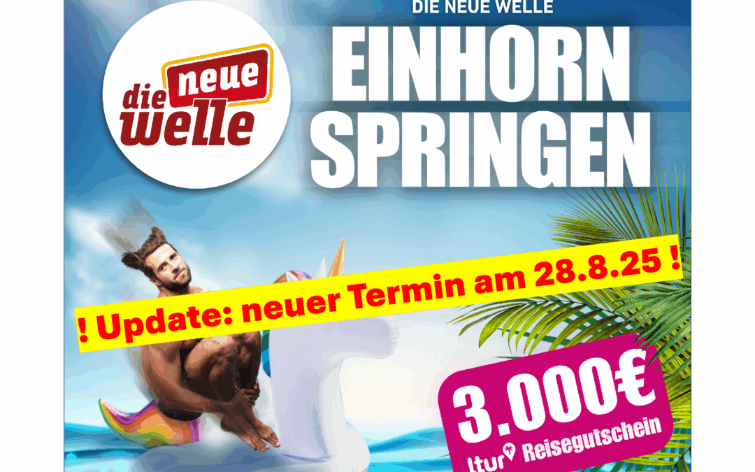 Update: Einhornspringen auf 28. August verschoben!