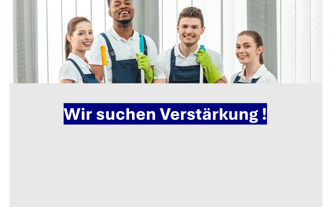 Reinigungskraft gesucht!